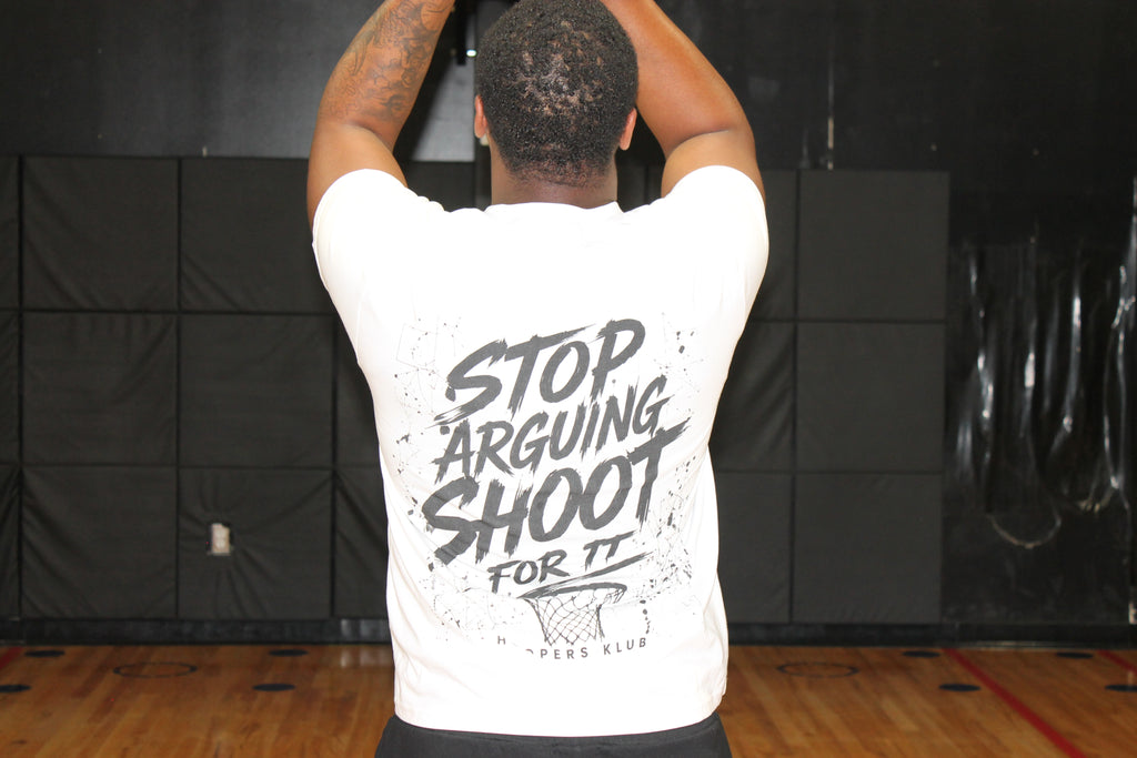 Stop Arguing, Shoot For It Tee (White)