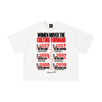 Women Moved the Culture Forward Tee